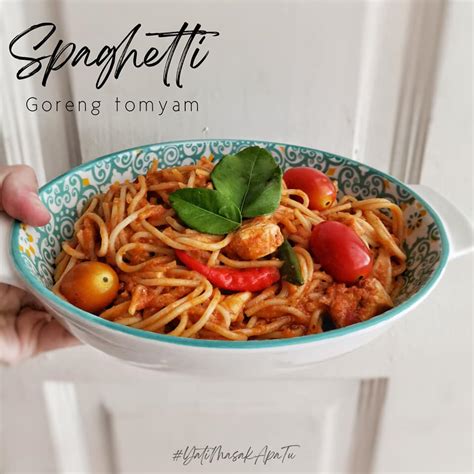 Resepi Spaghetti Tomyam